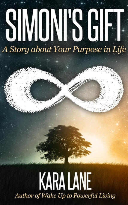 Simoni's Gift: A Story about Your Purpose in Life Book cover for Simoni's Gift by Kara Lane